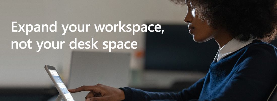 Expand your workplace, not your desk space